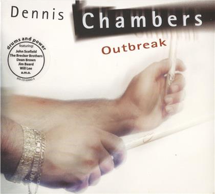 Dennis Chambers - Outbreak