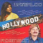 Waterloo & Robinson - Hollywood