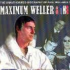 Paul Weller - Maximum Biography - Interview