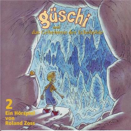Roland Zoss - Güschi Und Das Geheimnis 2