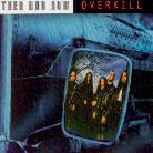 Overkill - Then & Now