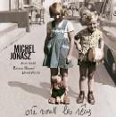 Michel Jonasz - Ou Vont Les Reves (Limited Edition)