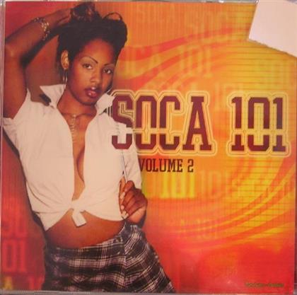 Soca 101 - Vol. 2