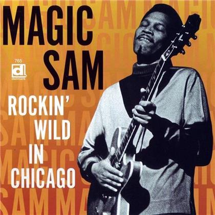Magic Sam - Rockin Wild In Chicago