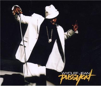 Wyclef Jean (Fugees) - Pussycat