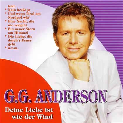 G.G. Anderson - Deine Liebe Ist Wie Der Wind