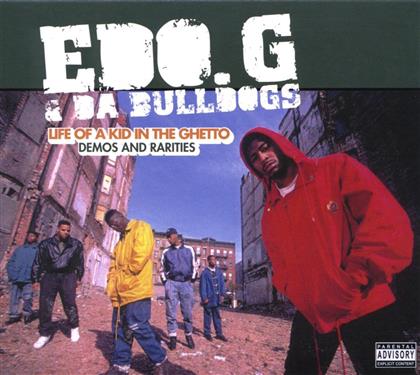 Edo G & Bulldogs - Life Of A Kid In...- Demos & Rarities (2 CDs)