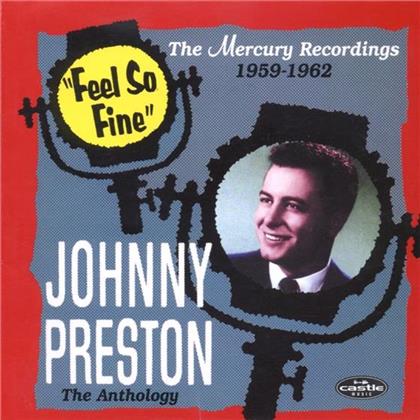 Johnny Preston - Feel So Fine - Anthology