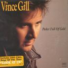 Vince Gill - Pocket Full Of Gold