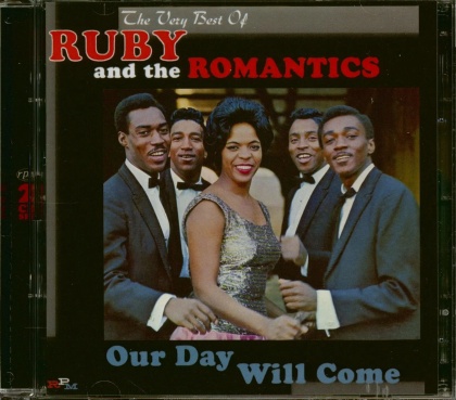 Ruby & Romantics - Our Day Will Come - Very Best Of