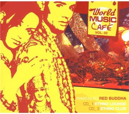 World Music Cafe - Vol. 2 (2 CDs)