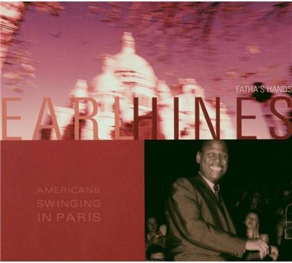Earl Hines - Americans Swinging In Paris