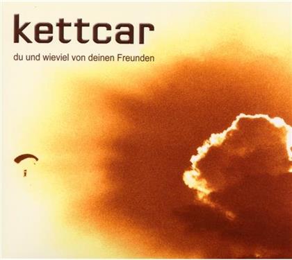 Kettcar - Du Und Wieviel Von Deinen Freunden