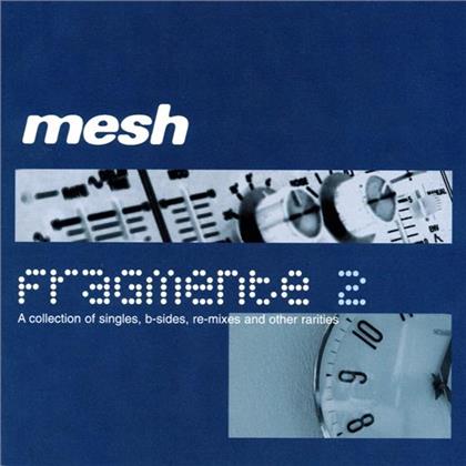 Mesh - Fragmente 2 (2 CDs)