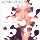 Elisabeth White - Come To Me