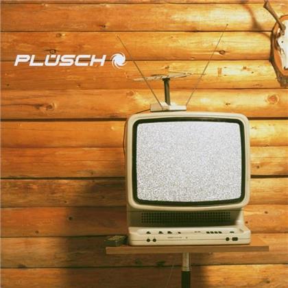 Plüsch - --- (New Version)