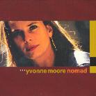 Yvonne Moore - Nomad