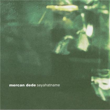Mercan Dede - Seyahatname