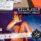 Killa Kela - Permanent Marker