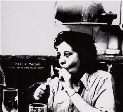 Thalia Zedek - You're A Big Girl Now