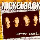 Nickelback - Never Again (Limited Edition)