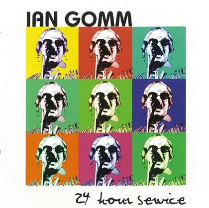 Ian Gomm - 24 Hour Service