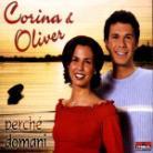 Corina & Oliver - Perche Domani