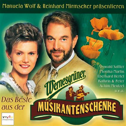 Wernesgrüner Musikantenschenke - Various - Das Beste Aus