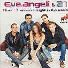 Eve Angeli - Caught In The Middle - 2 Track