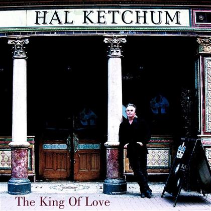 Hal Ketchum - King Of Love