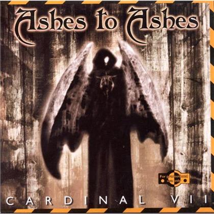 Ashes To Ashes - Cardinal 7