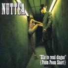 Nuttea - Elle Te Rend Dingue