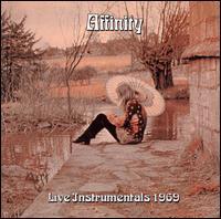 Affinity - Live Instrumentals 1969
