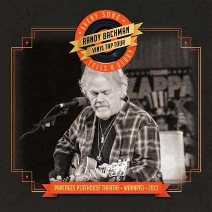 Randy Bachman - Every Song Tells A Story