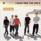 O-Town - These Are The Days - 2 Track