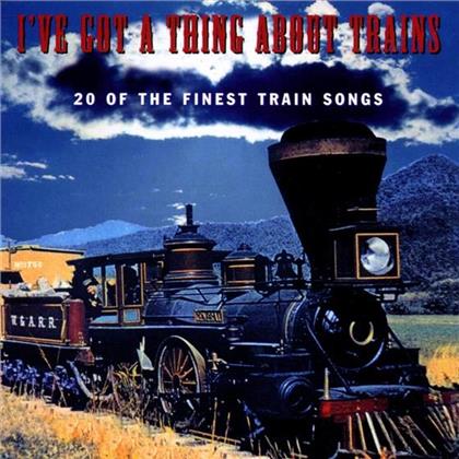 I've Got Something About Train - Various