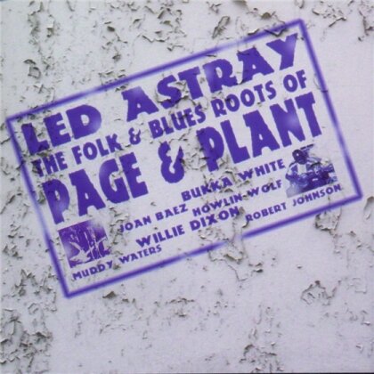 Led Astray - Folk & Blues Roots Of