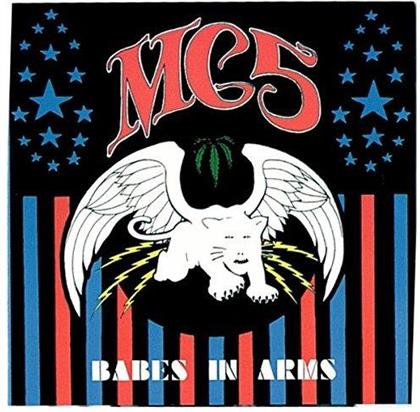 MC5 - Babes In Arms - Best Of