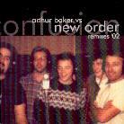 Baker Arthur Vs. New Order - Confusion Remixes