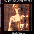 Fading Colours - Black Horse (Remastered)