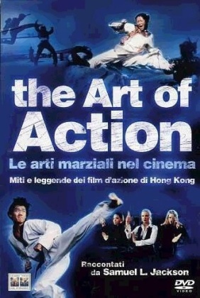 The art of action - Le arti marziali nel cinema