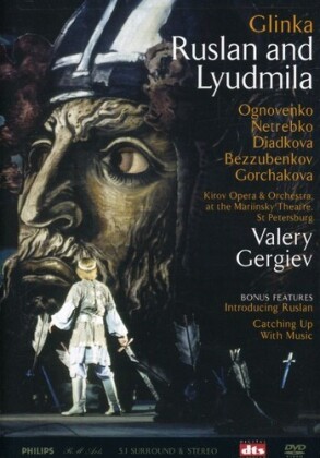 Kirov Orchestra, Kirov Ballet, … - Glinka - Ruslan and Lyudmila (Philips, 2 DVD)