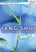 Feng Shui - Music to relax body and mind