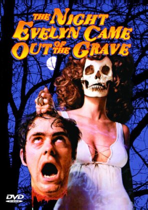 The night Evelyn came out of the grave (1971)
