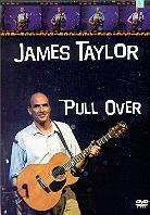 Taylor James - Pull over