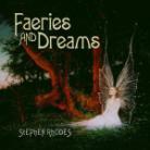 Stephen Rhodes - Faeries & Dreams