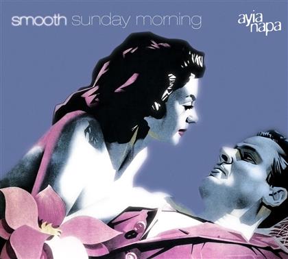 Smooth Sunday Morning - Various - Ayia Napa