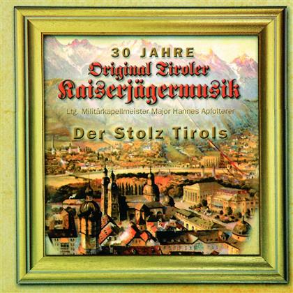 Original Tiroler Kaiserja - Der Stolz Tirols