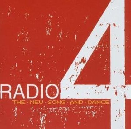 Radio 4 - New Song & Dance