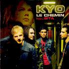 Kyo Feat. Sita - Le Chemin